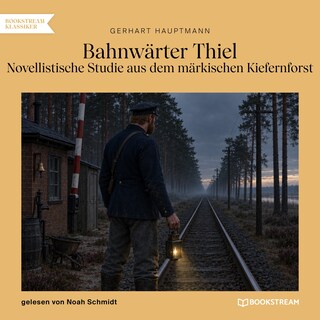 Bahnwärter Thiel als Hörbuch
