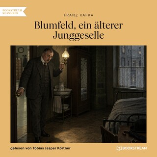 Blumfeld, ein älterer Junggeselle als Hörbuch