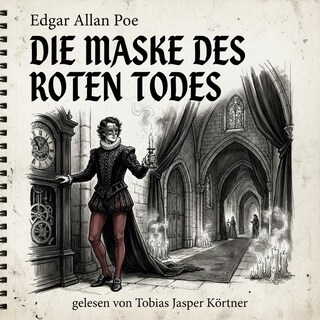 Die Maske des roten Todes als Hörbuch
