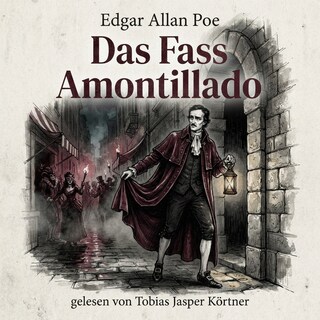 Das Fass Amontillado als Hörbuch