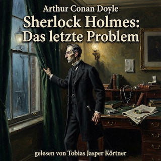 Sherlock Holmes: Das letzte Problem als Hörbuch
