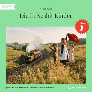 Die E. Nesbit Kinder-Box 1 als Hörbuch