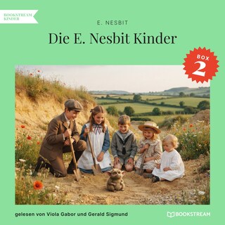 Die E. Nesbit Kinder-Box 2 als Hörbuch