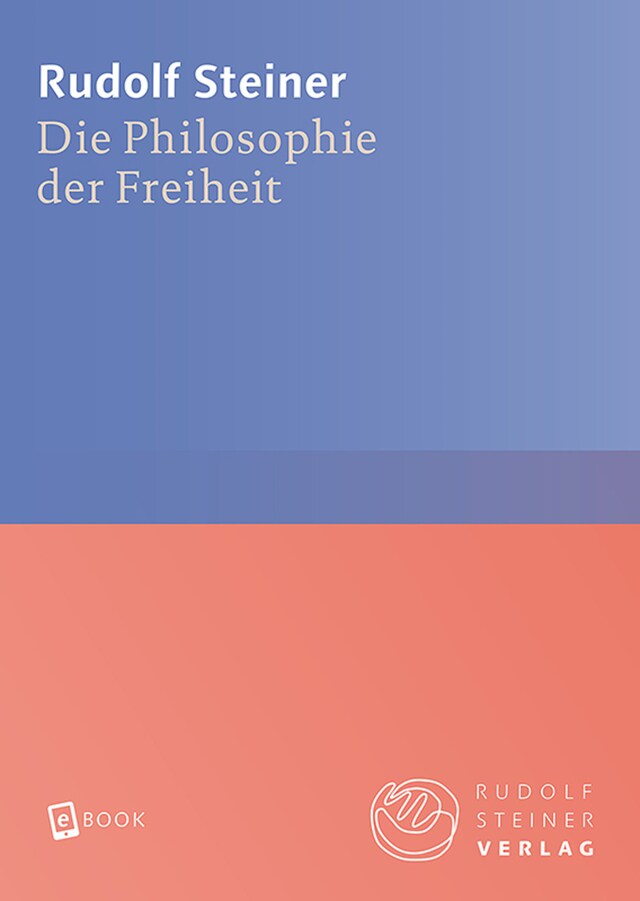 Bokomslag för Die Philosophie der Freiheit