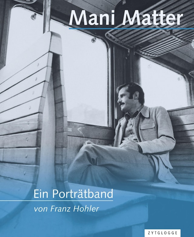 Okładka książki dla Mani Matter – Ein Porträtband