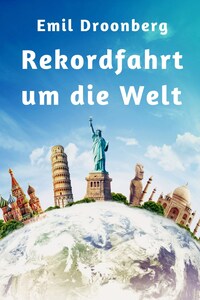 Rekordfahrt um die Welt