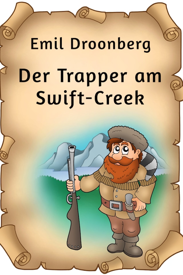 Book cover for Der Trapper am Swift-Creek