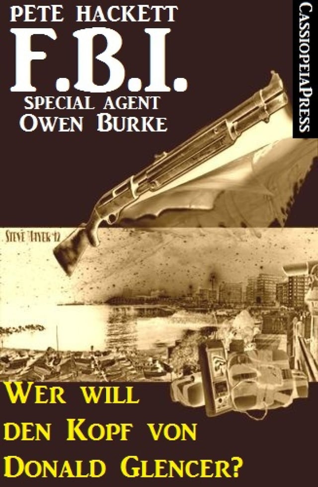 Book cover for Wer will den Kopf von Donald Glencer? (FBI Special Agent)