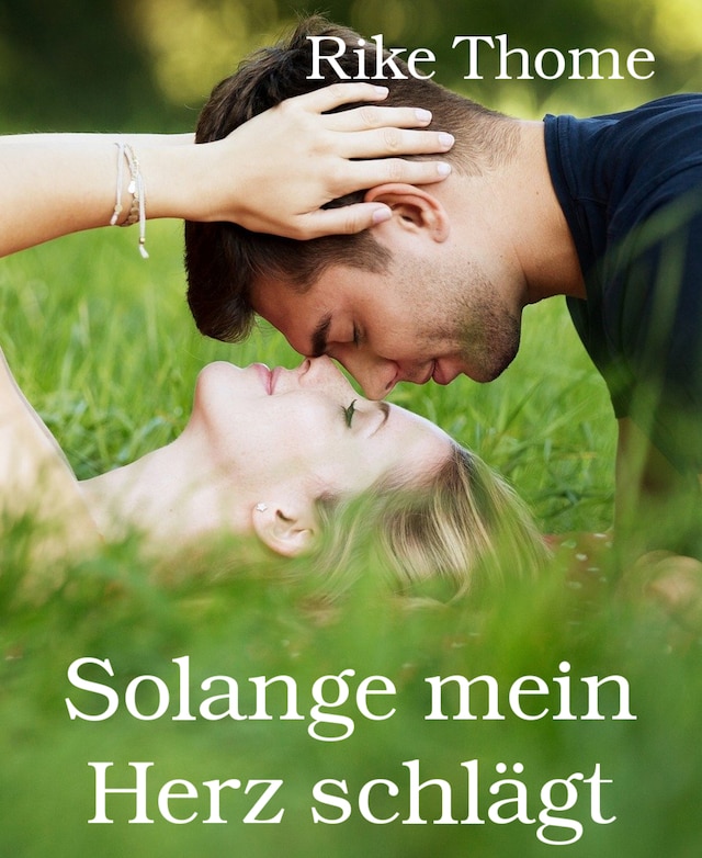 Book cover for Solange mein Herz schlägt