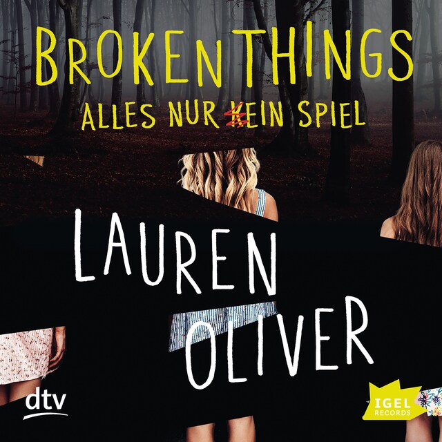 Okładka książki dla Broken Things. Alles nur (k)ein Spiel