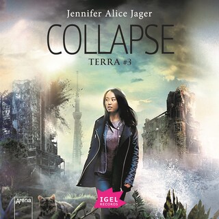 Collapse: Terra #3 als Hörbuch