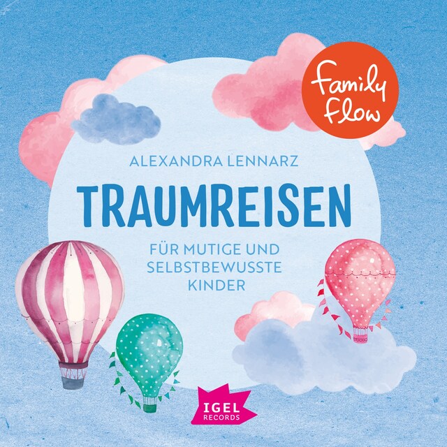 Buchcover für FamilyFlow. Traumreisen für mutige und selbstbewusste Kinder