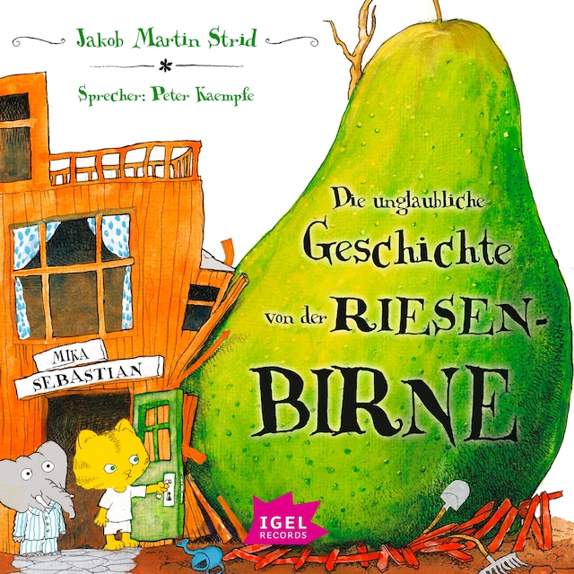 Book cover for Die unglaubliche Geschichte von der Riesenbirne