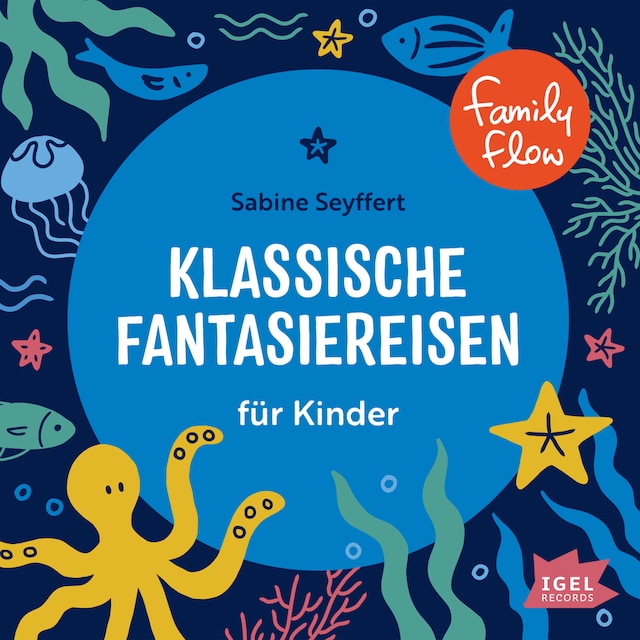Boekomslag van FamilyFlow. Klassische Fantasiereisen für Kinder