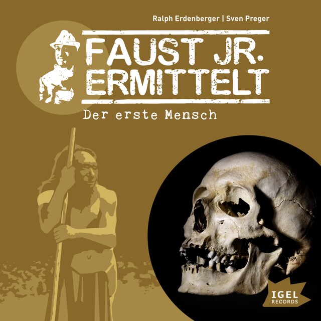 Couverture de livre pour Faust jr. ermittelt. Der erste Mensch