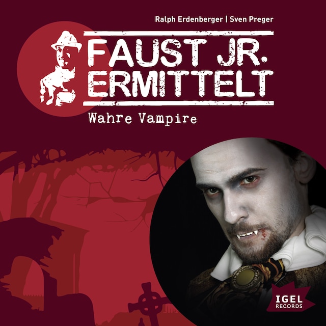 Book cover for Faust jr. ermittelt. Wahre Vampire