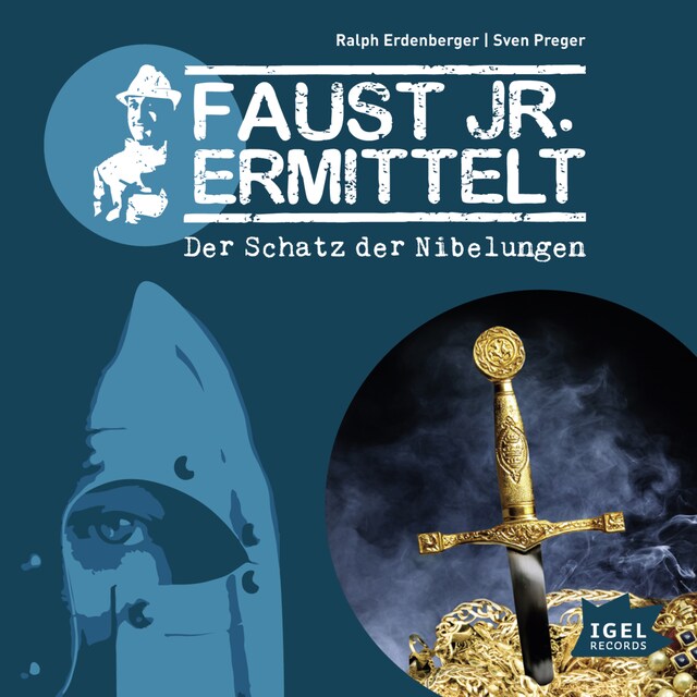 Book cover for Faust jr. ermittelt. Der Schatz der Nibelungen