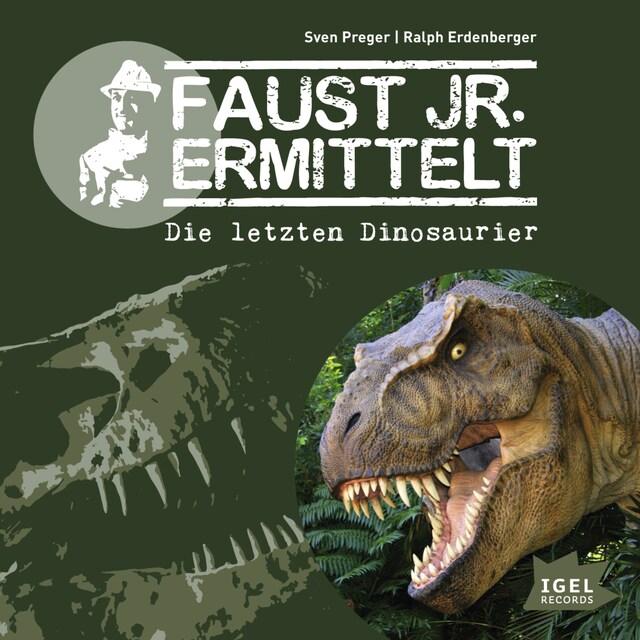 Kirjankansi teokselle Faust jr. ermittelt. Die letzten Dinosaurier