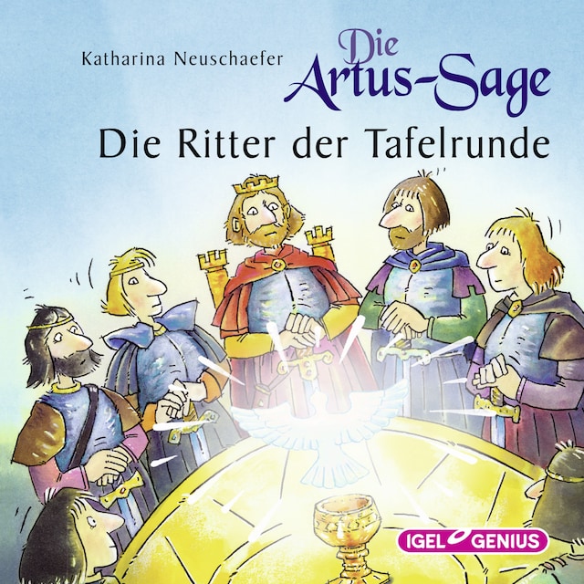 Kirjankansi teokselle Die Artus-Sage. Die Ritter der Tafelrunde