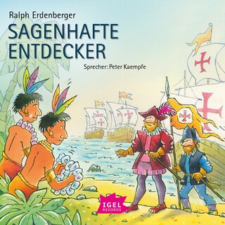 Sagenhafte Entdecker als Hörbuch