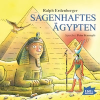 Sagenhaftes Ägypten
