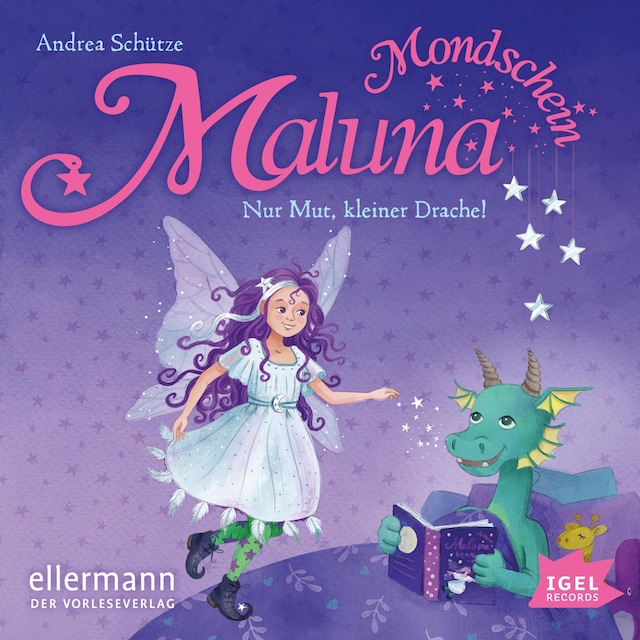 Book cover for Maluna Mondschein. Nur Mut, kleiner Drache!