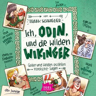 Ich, Odin, und die wilden Wikinger als Hörbuch
