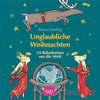 Unglaubliche Weihnachten als Hörbuch