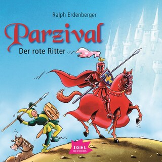 Parzival. Der rote Ritter als Hörbuch