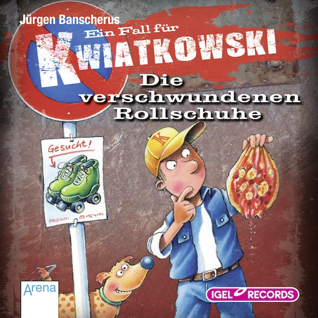 Book cover for Ein Fall für Kwiatkowski 2. Die verschwundenen Rollschuhe