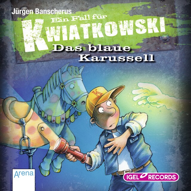 Couverture de livre pour Ein Fall für Kwiatkowski 3. Das blaue Karussell
