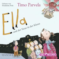 Ella 7. Ella und der Neue in der Klasse