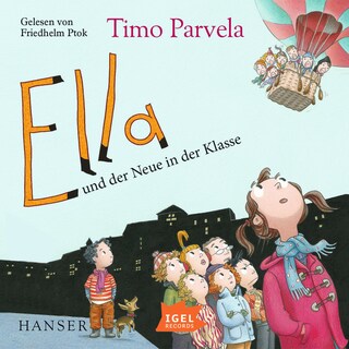 Ella 7. Ella und der Neue in der Klasse als Hörbuch