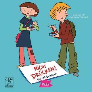 Nicht drücken! als Hörbuch