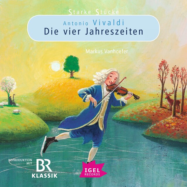 Buchcover für Starke Stücke. Antonio Vivaldi. Die vier Jahreszeiten