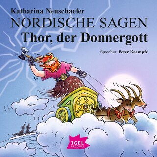 Nordische Sagen. Thor, der Donnergott als Hörbuch