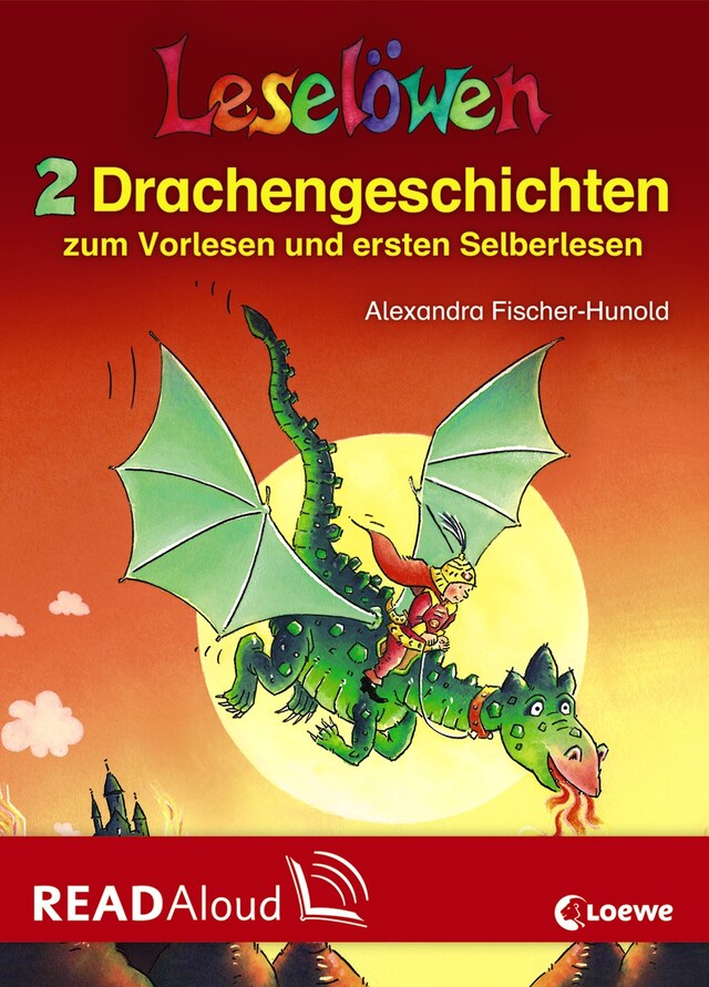 Couverture de livre pour Leselöwen - 2 Drachengeschichten zum Vorlesen und ersten Selberlesen