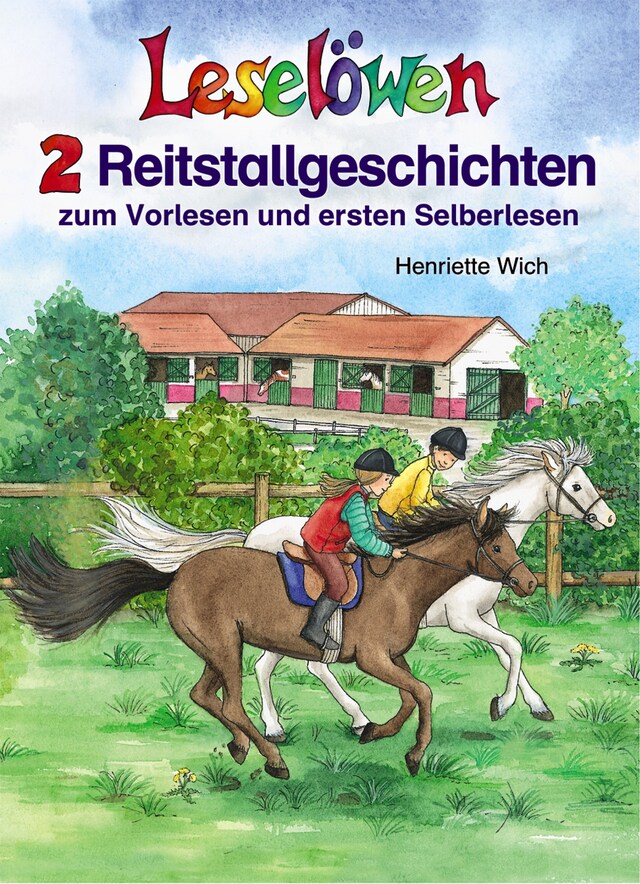 Copertina del libro per Leselöwen - 2 Reitstallgeschichten zum Vorlesen und ersten Selberlesen