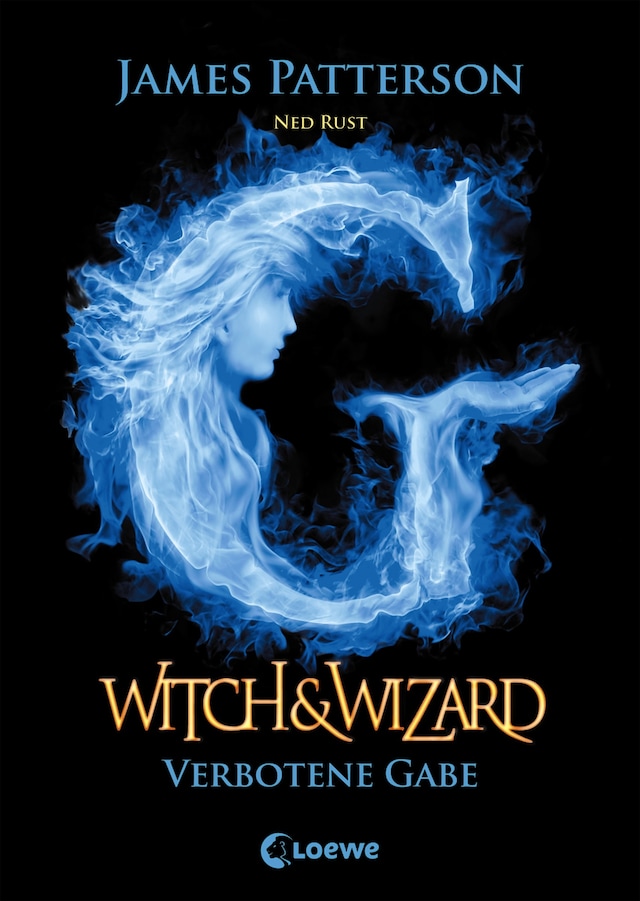 Copertina del libro per Witch & Wizard (Band 2) – Verbotene Gabe