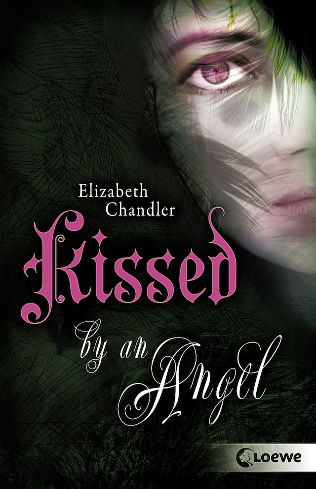 Book cover for Kissed by an Angel (Band 1)