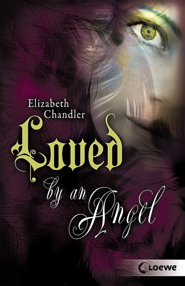 Book cover for Kissed by an Angel (Band 2) - Loved by an Angel