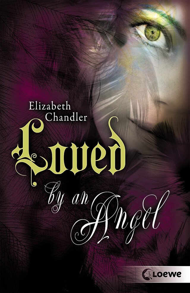 Copertina del libro per Kissed by an Angel (Band 2) - Loved by an Angel