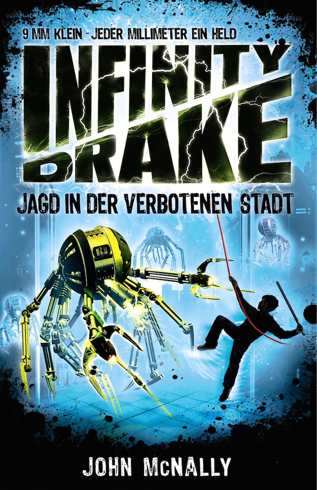 Book cover for Infinity Drake (Band 2) - Jagd in der verbotenen Stadt