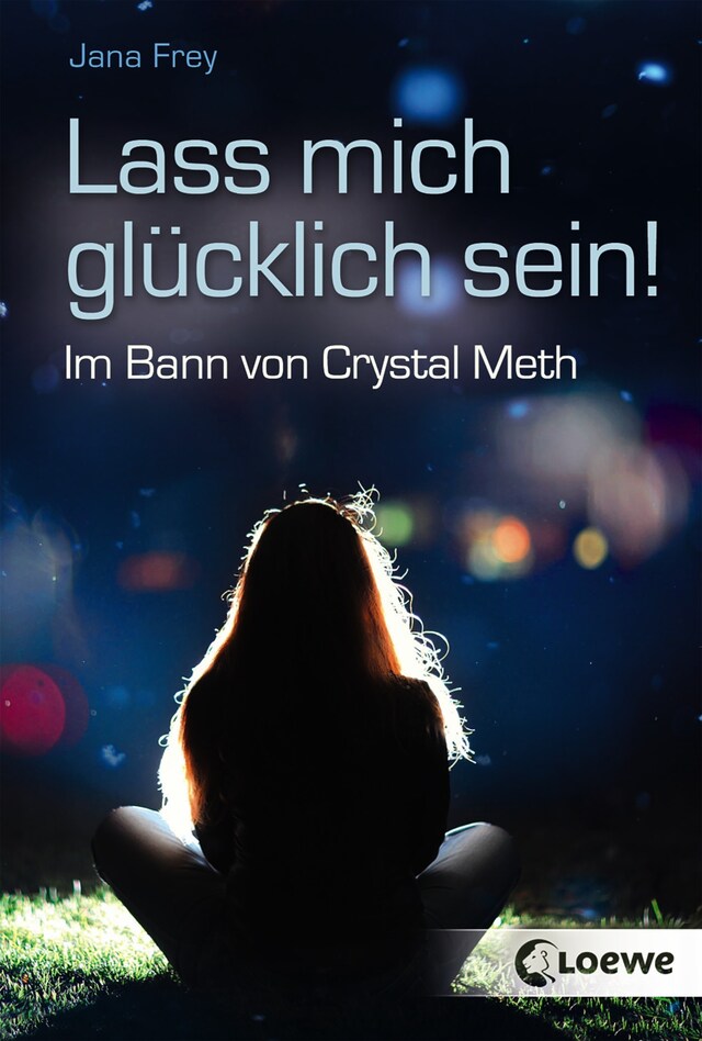 Buchcover für Lass mich glücklich sein!