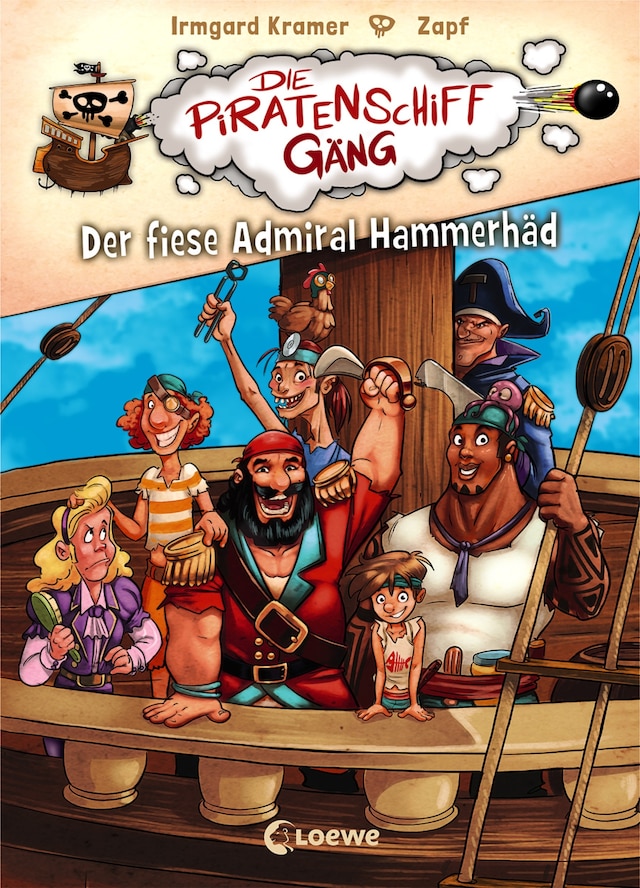 Okładka książki dla Die Piratenschiffgäng (Band 1) - Der fiese Admiral Hammerhäd