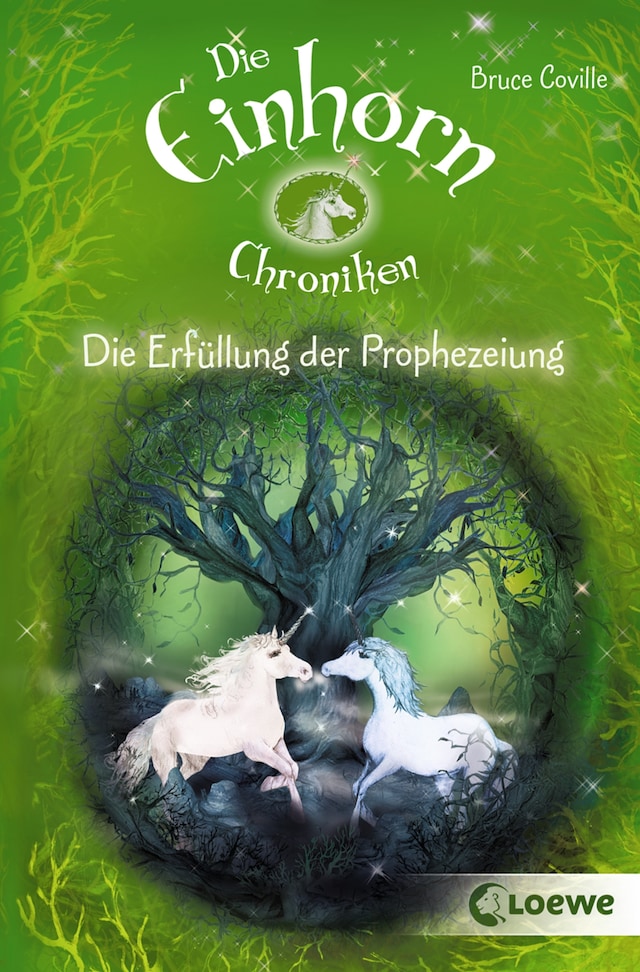 Boekomslag van Die Einhornchroniken 4 - Die Erfüllung der Prophezeiung