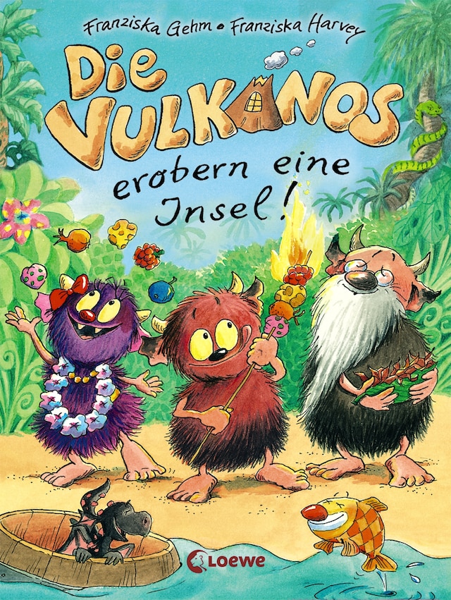 Book cover for Die Vulkanos erobern eine Insel! (Band 7)