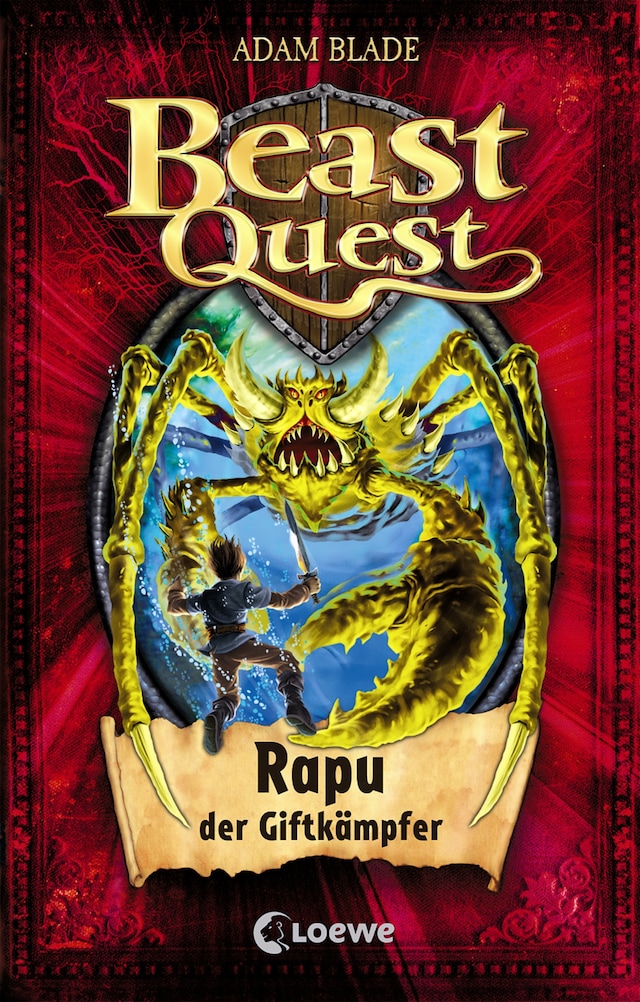 Kirjankansi teokselle Beast Quest (Band 25) - Rapu, der Giftkämpfer