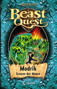 Beast Quest (Band 34) - Modrik, Grauen der Moore