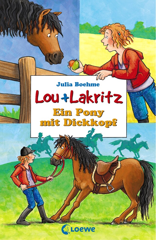 Book cover for Lou + Lakritz 1 - Ein Pony mit Dickkopf